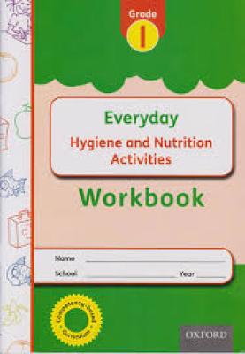 Everyday Hygiene And Nutrition Act Grade 1 Workbook